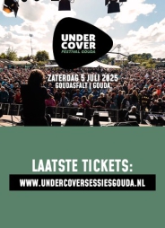 Undercover Festival Gouda