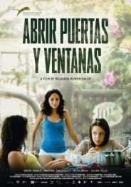 ABRIR PUERTAS Y VENTANAS (komedie, drama)